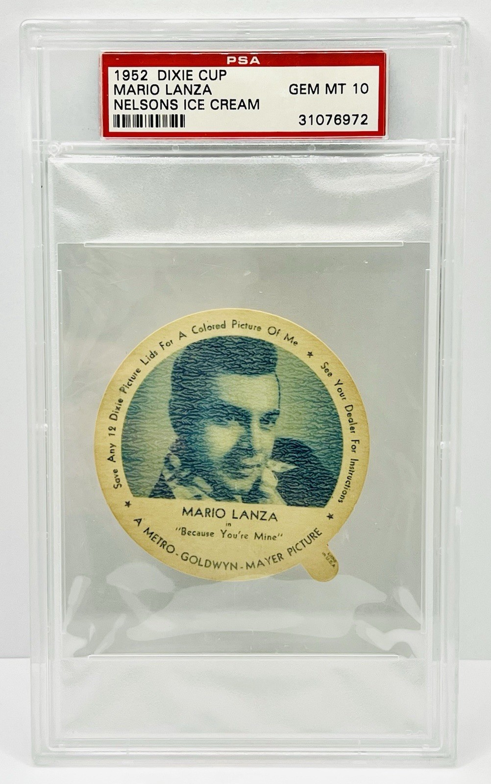 1952 Dixie Cup Mario Lanza Nelsons Ice Cream PSA 10 Gem Mint Pop 3 1952 Dixie Cup Mario Lanza Nelsons Ice Cream PSA 10 Gem Mint Pop 3