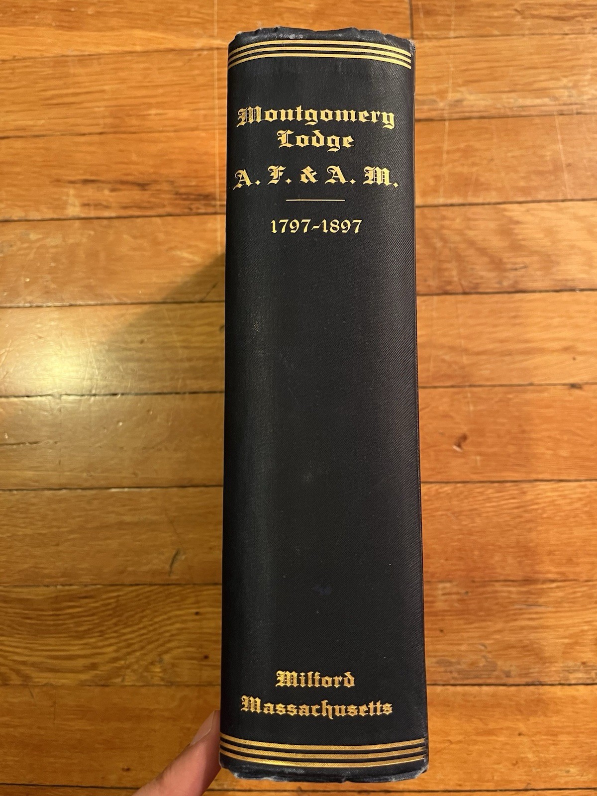 ANTIQUE 1899 Montgomery Lodge AF & AM Milford Massachusetts Masonic Lodge