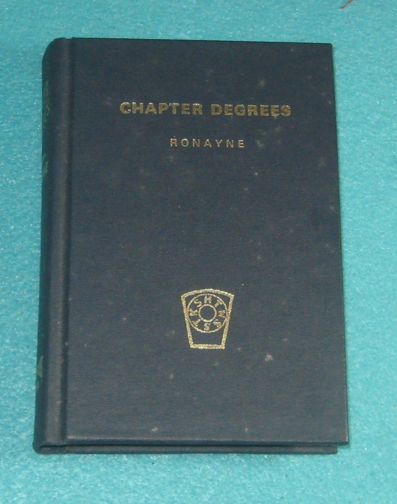1984 Chapter Degrees Royal Arch Masonry Masonic Ritual Book 1984 Chapter Degrees Royal Arch Masonry Masonic Ritual Book