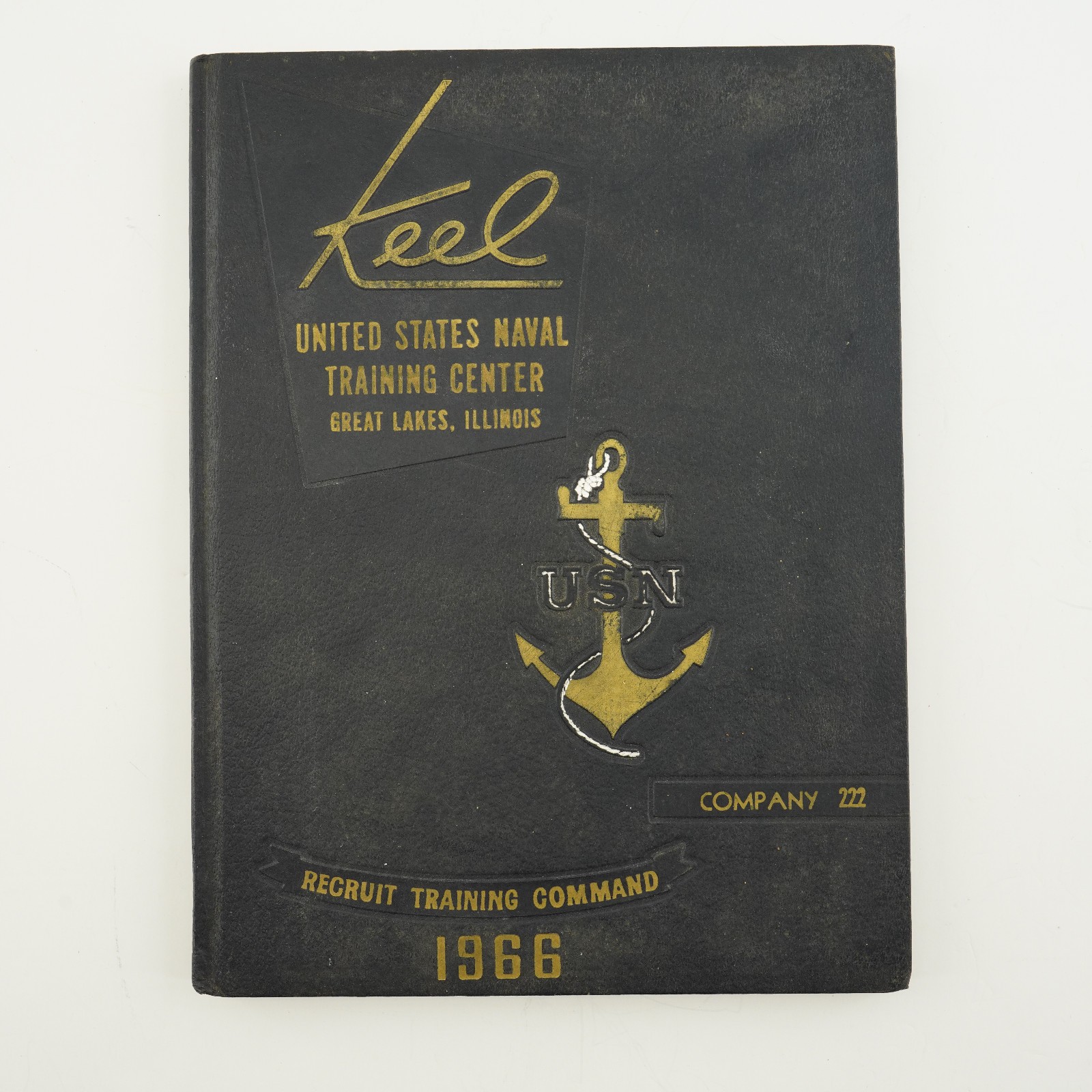 1966 United States Navy Keel Great Lakes IL Recruit Training Yearbook Comp. 222