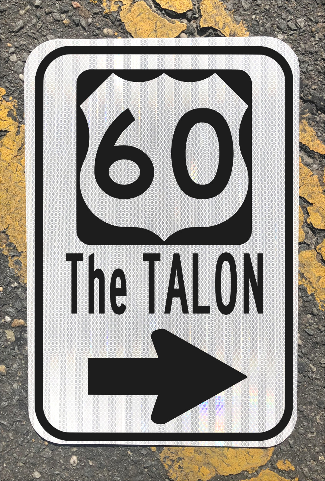 US 60 Highway THE TALON road sign 12