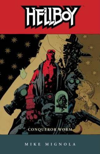 Hellboy, Vol. 5: Conqueror Worm - Paperback By Mignola, Mike - GOOD