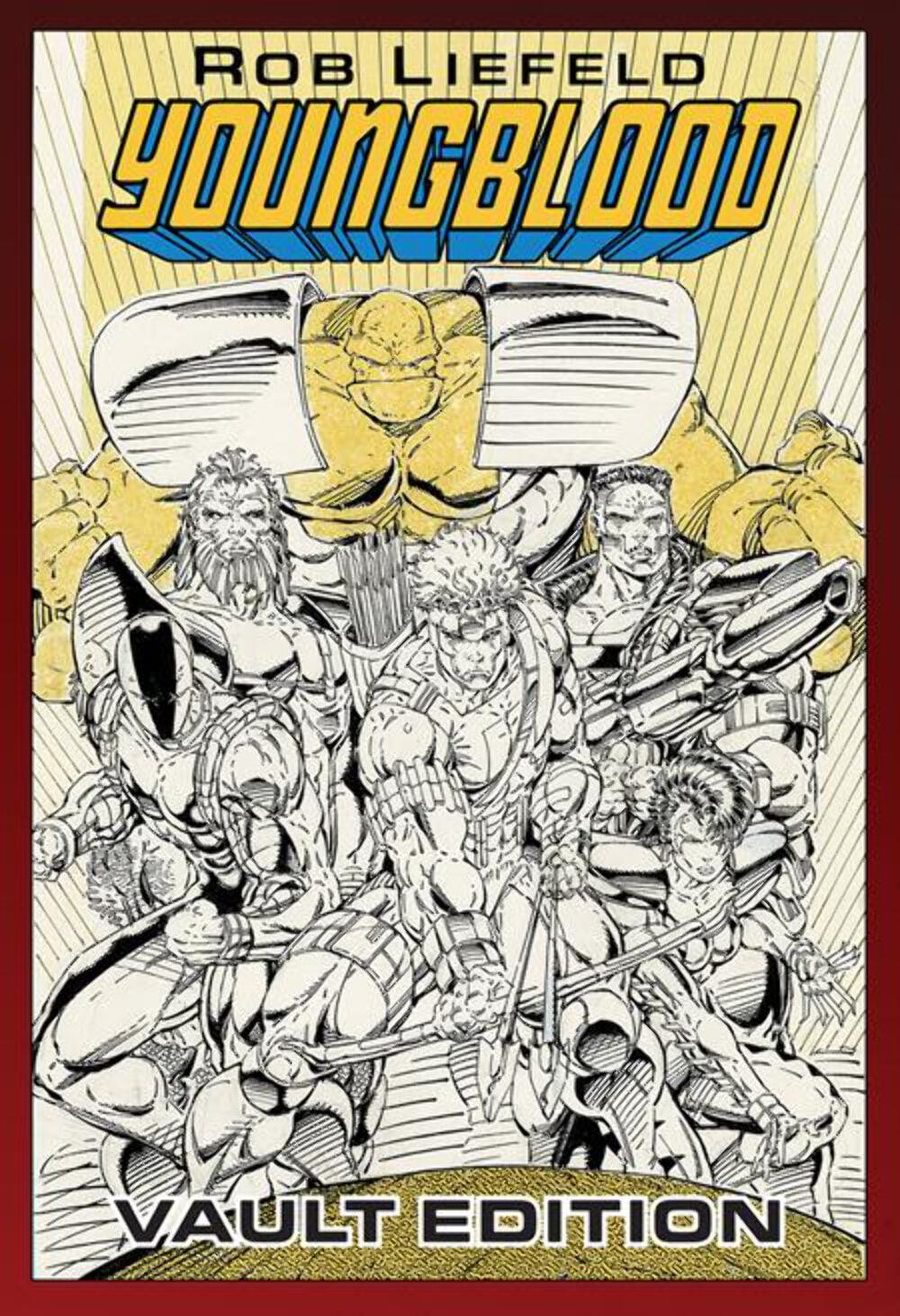 YOUNGBLOOD VAULT EDITION HC VOL 01 (Limit 2 Per Cover) (rel:9/2)