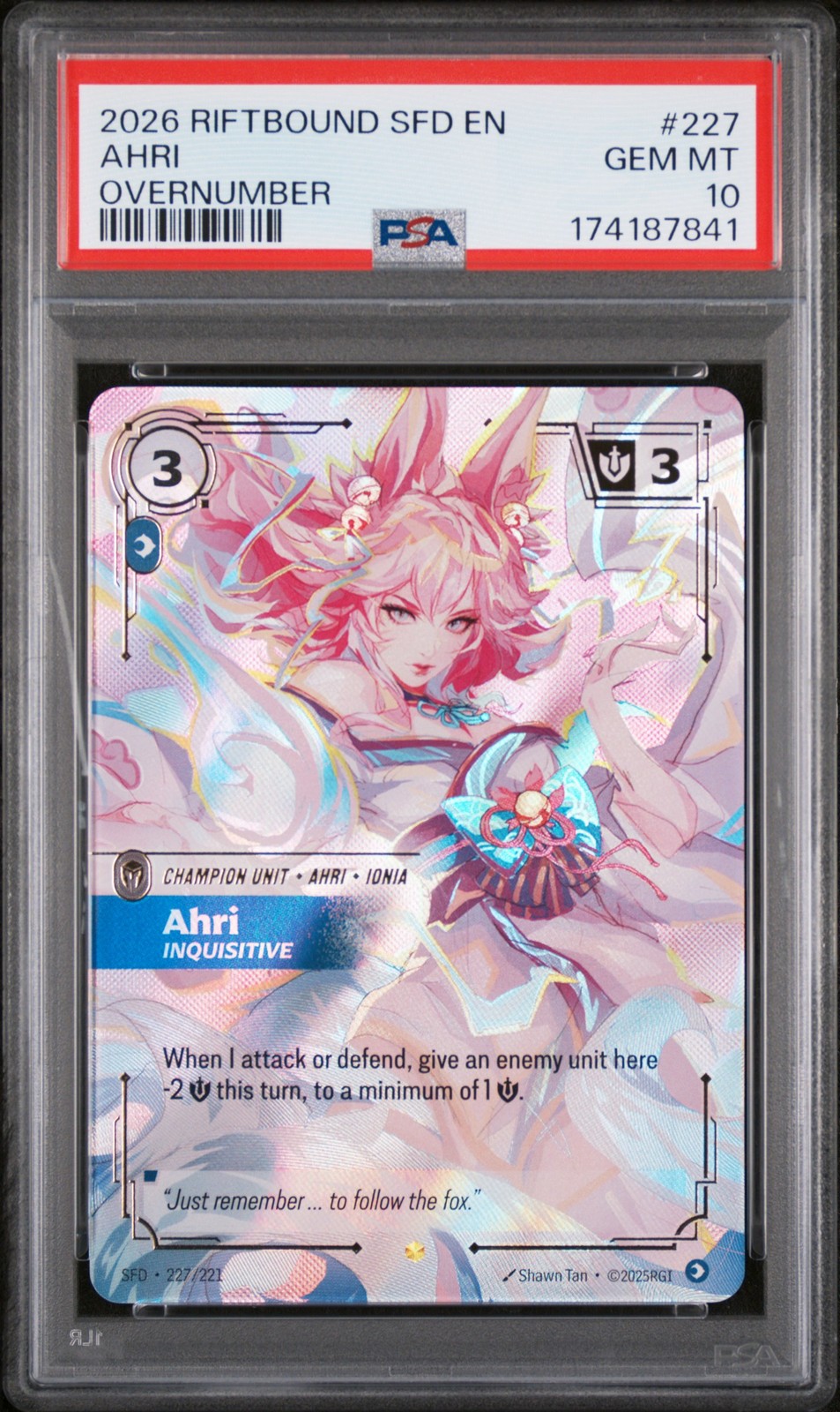 PSA 10 Ahri - Inquisitive 227 Overnumber Riftbound Spiritforged Card Gem Mint