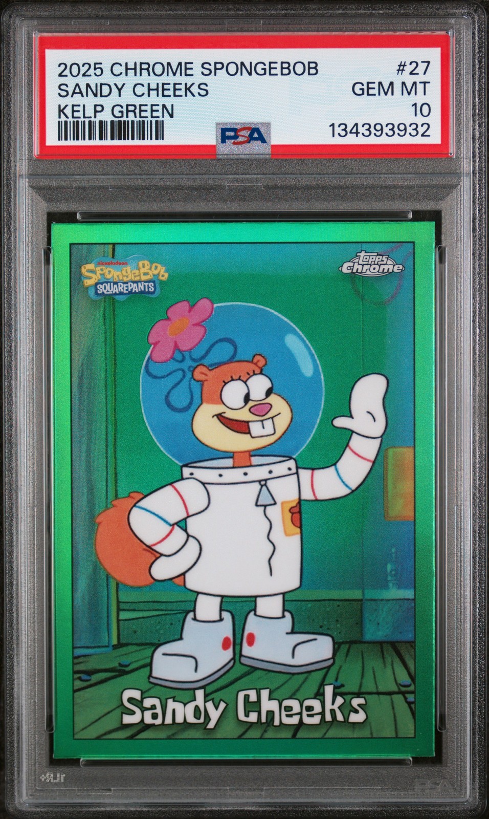2025 TOPPS CHROME SPONGEBOB 25TH ANNIVERSARY KELP GREEN #27 SANDY CHEEKS PSA 10