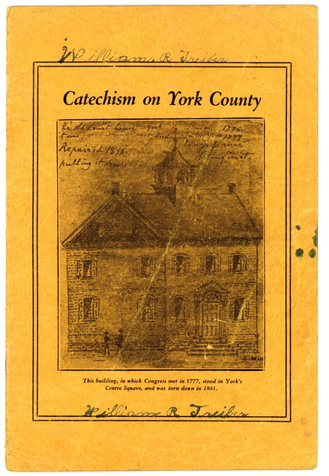 Catechism on York County Pennsylvania 1921 150th Anniversary Continental Congres