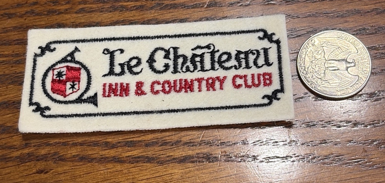 Vintage Le Chateau Inn & Country Club Patch For Hat 1970s