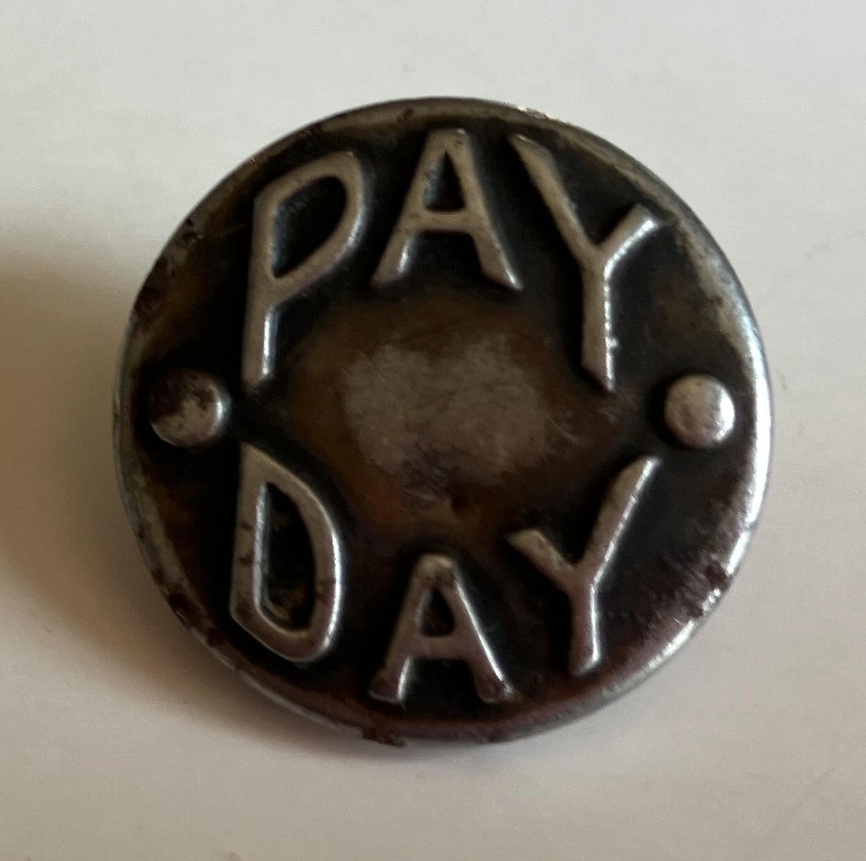 Vintage PAY DAY button metal wobble shank