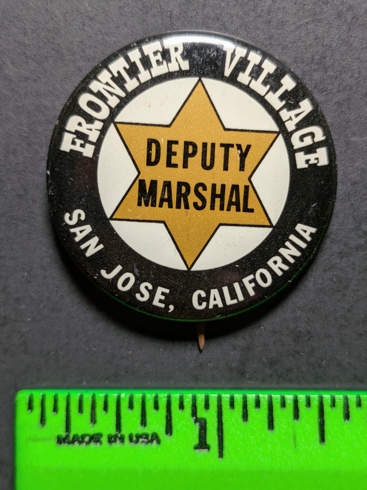 Vintage Frontier Village Deputy Marshall San Jose California Pinback Pin Vintage Frontier Village Deputy Marshall San Jose California Pinback Pin