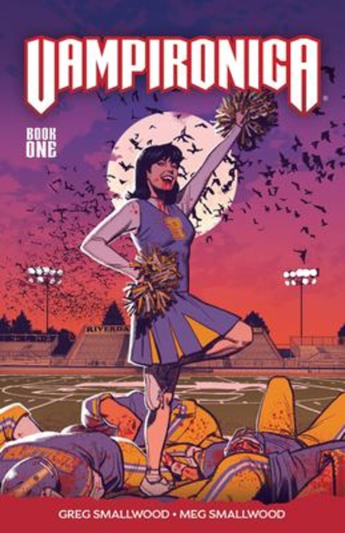 Vampironica Vol. 1 Paperback Greg, Smallwood, Megan Smallwood