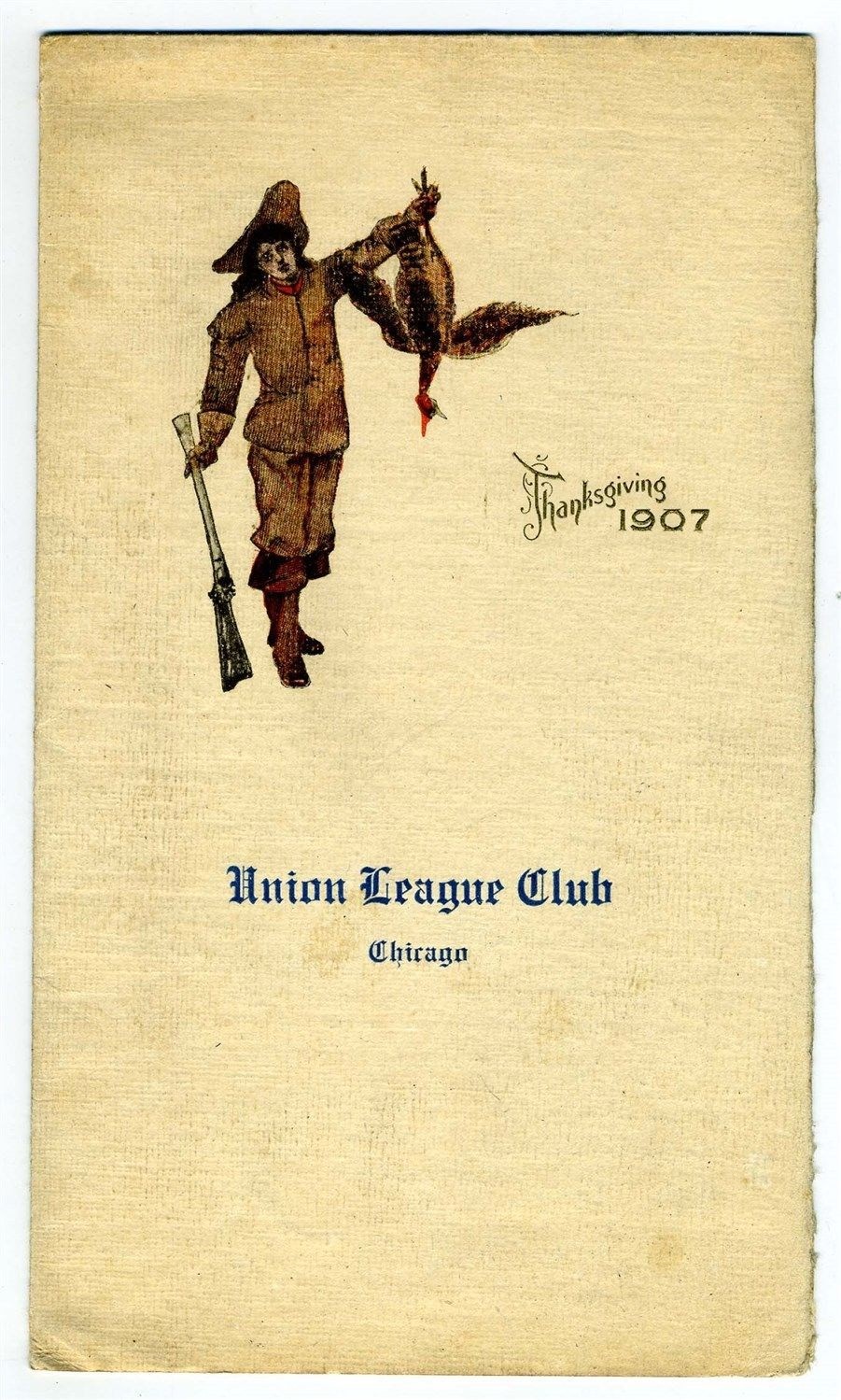 Union League Club Thanksgiving Dinner Menu 1907 Chicago Illinois 