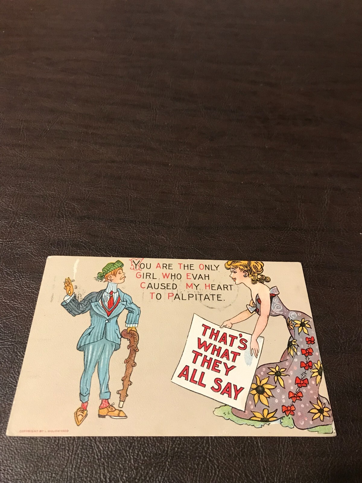 EARLY HUMOR - POSTED POSTCARD - THAT'S WHAT THEY ALL SAY