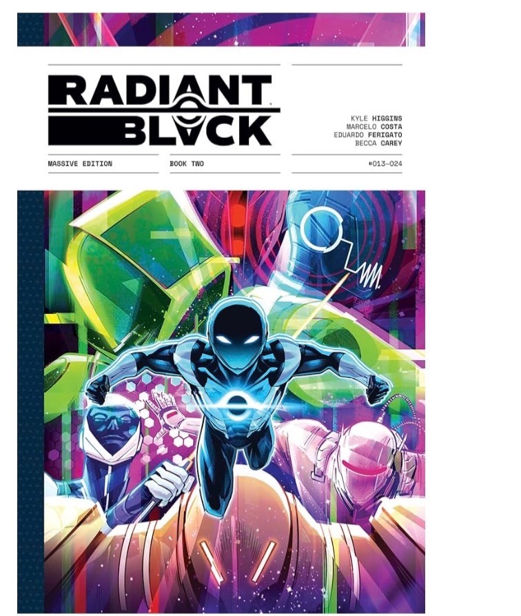 Radiant Black: Massive Edition Book Two (Massive-Verse) Hardcover **NEW**