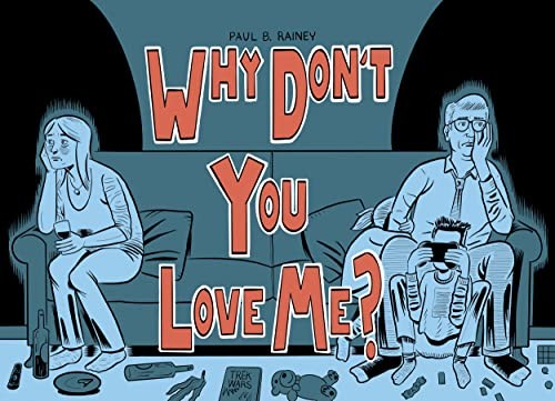 Why Don't You Love Me?, Rainey, Paul B.