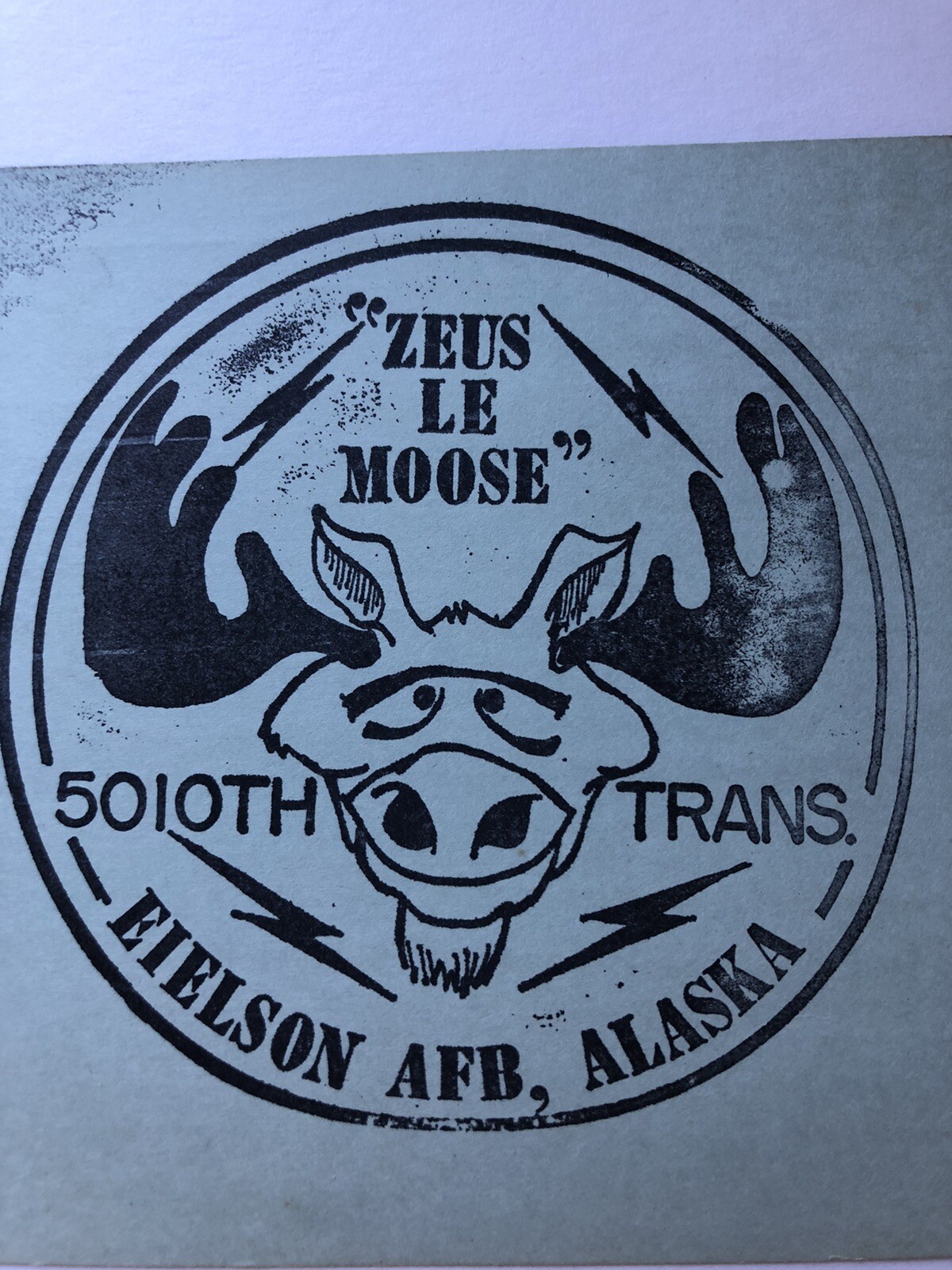 5010th Transportation Squadron Eielson AFB Alaska Zues Le Moose Logo Stamp 1960s 5010th Transportation Squadron Eielson AFB Alaska Zues Le Moose Logo Stamp 1960s