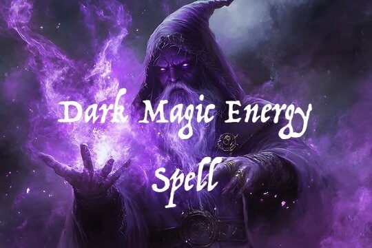 Dark Magic Energy Spell
