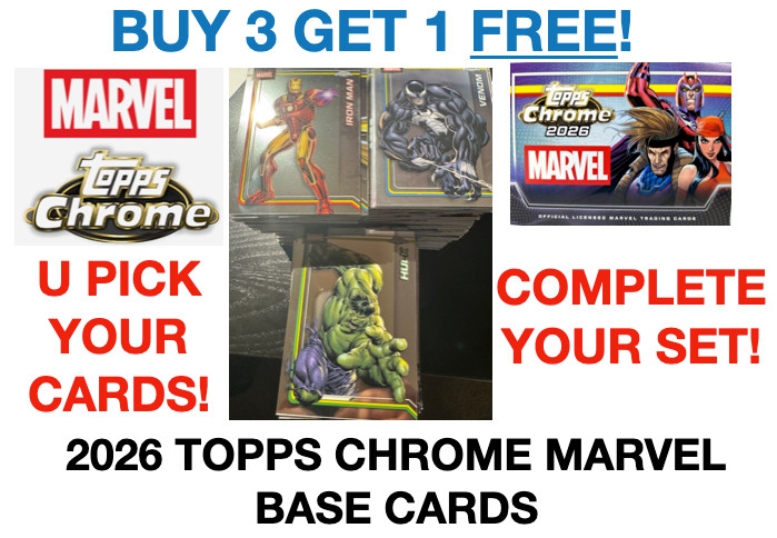 2026 Topps Chrome Marvel Base #1-200 - BUY 3 GET 1 FREE U PICK (FREE SHIPPING) 2026 Topps Chrome Marvel Base #1-200 - BUY 3 GET 1 FREE U PICK (FREE SHIPPING)
