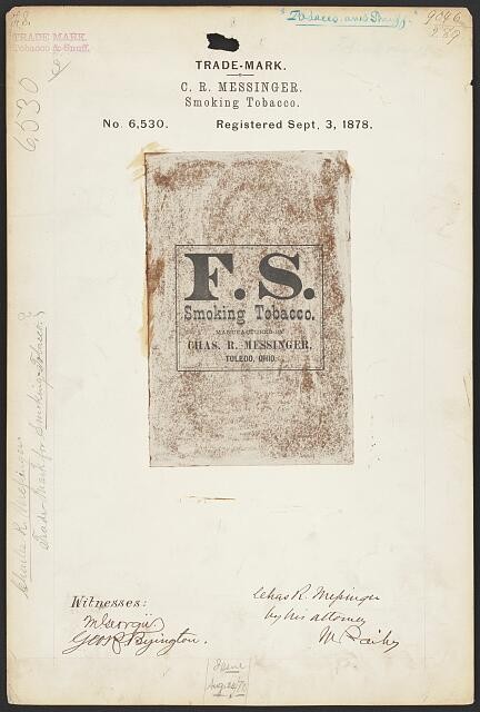 [Trademark registration by C. R. Messinger for F.S brand Smoking Tobacco]