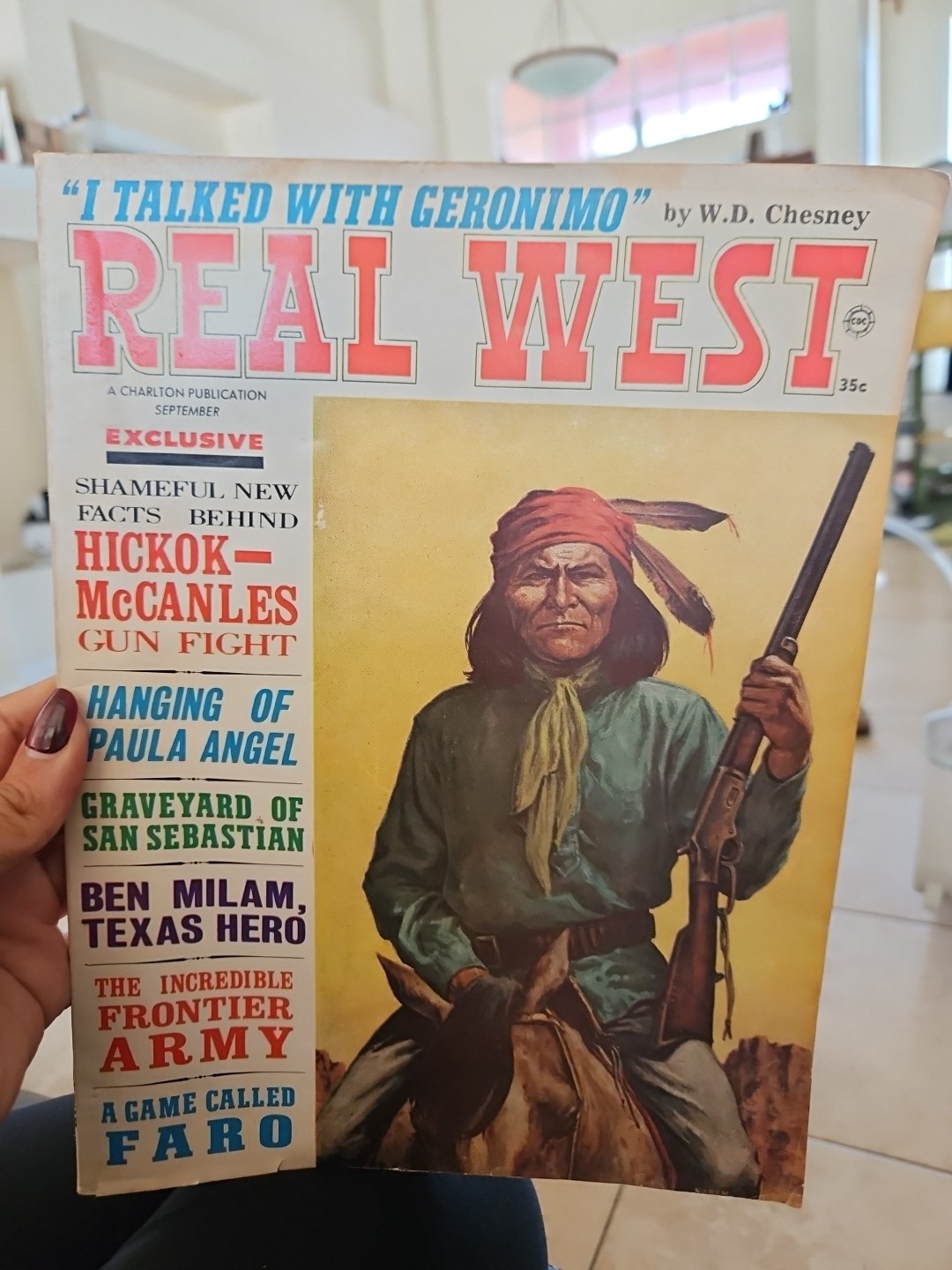 Real West #55 September 1967 Geronimo Gun Fight Hanging Texas Hero Army