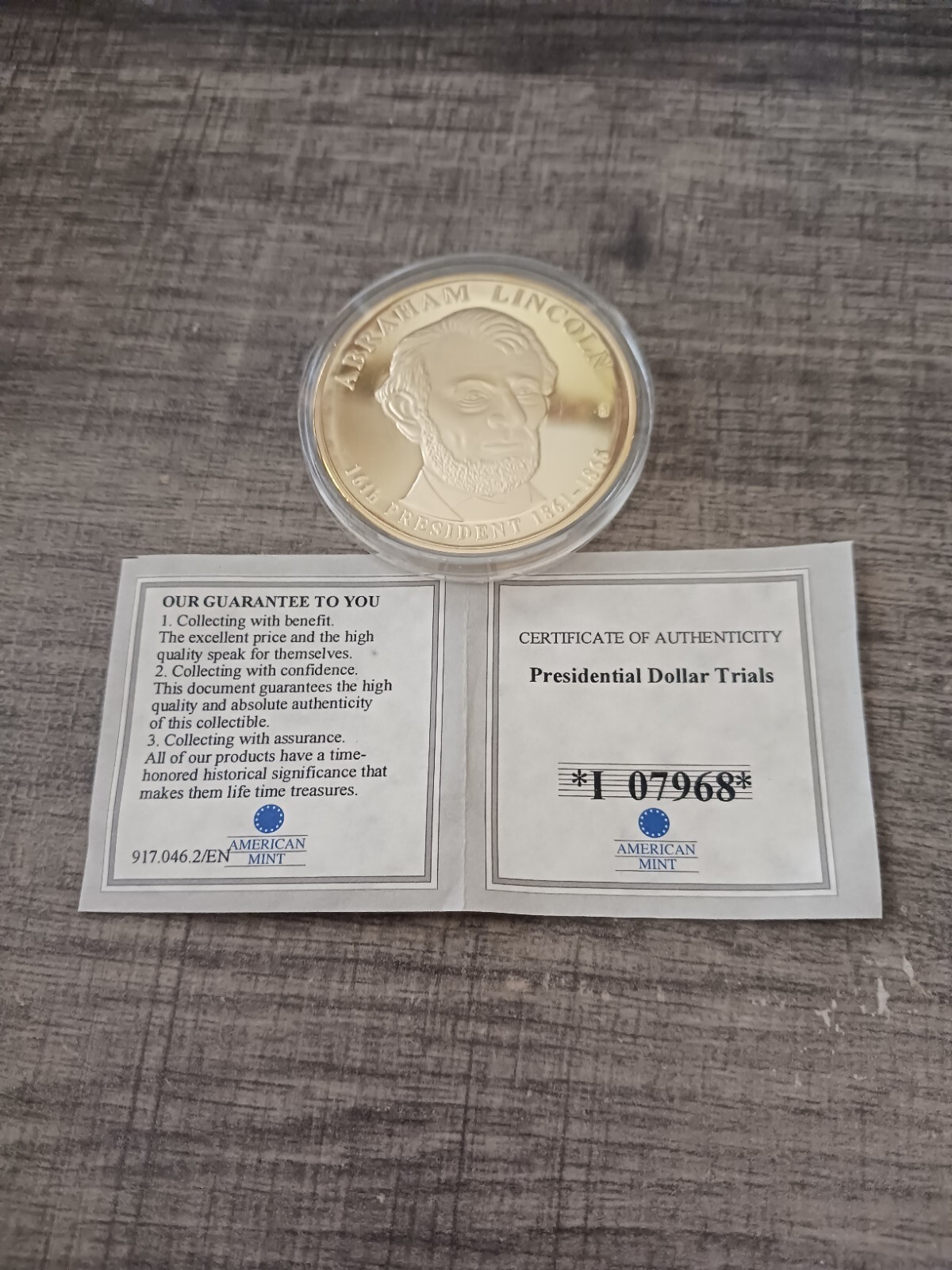 2009 AMERICAN MINT ABRAHAM LINCOLN PRESIDENTIAL DOLLAR TRIALS 24K LAYERED/COA 2009 AMERICAN MINT ABRAHAM LINCOLN PRESIDENTIAL DOLLAR TRIALS 24K LAYERED/COA