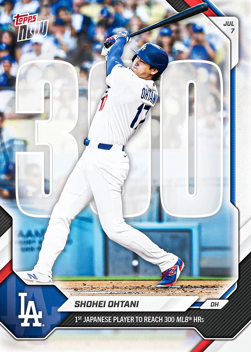 2026 TOPPS NOW SHOHEI OTHANI $428 300TH HOME RUN LIMITED EDITION DODGERS CARD
