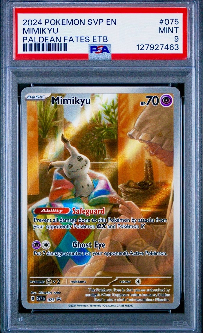 PSA Mint 9 Mimikyu Pokémon (2024) Black Star Promos 075 Paldean Fates ETB