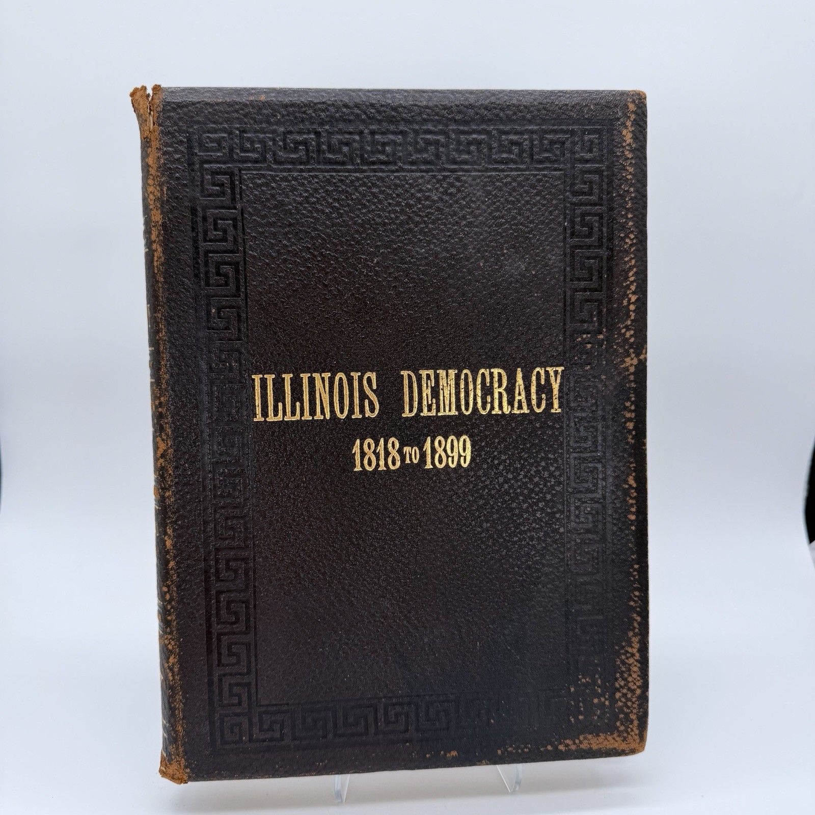 1899 Prominent Democrats Of IL A Brief History Of The Rise Of Democratic Party 1899 Prominent Democrats Of IL A Brief History Of The Rise Of Democratic Party