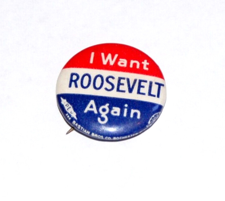 1940 I WANT Franklin Roosevelt FDR AGAIN campaign pin pinback button president