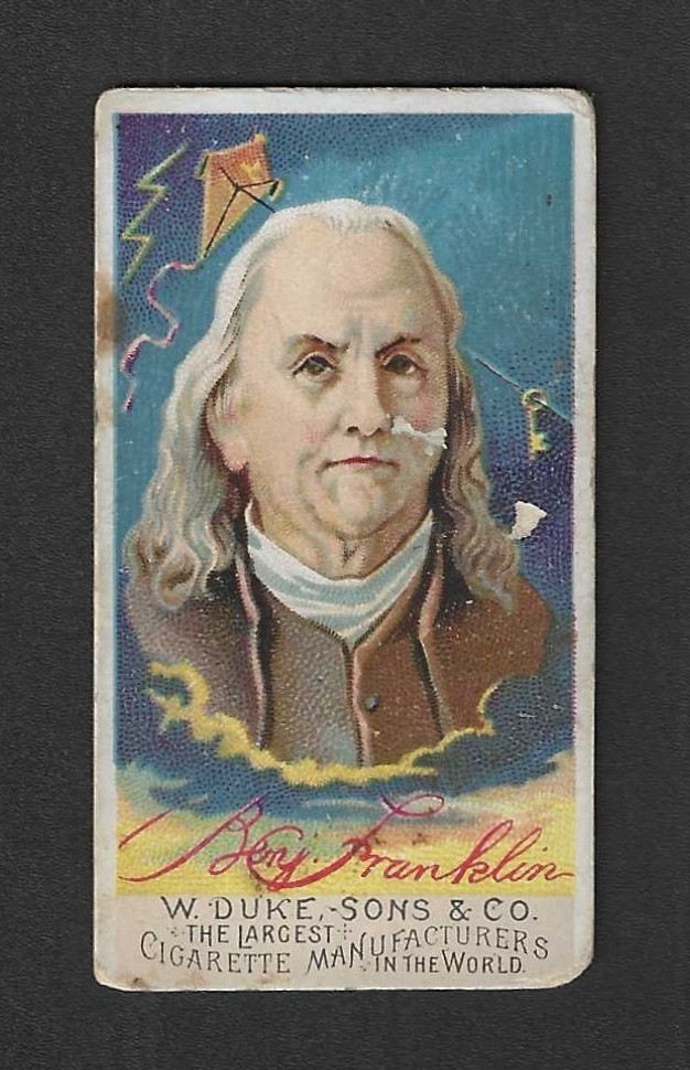 1888 N76 Duke & Sons Tobacco Card - Great Americans Series - Benjamin Franklin 1888 N76 Duke & Sons Tobacco Card - Great Americans Series - Benjamin Franklin