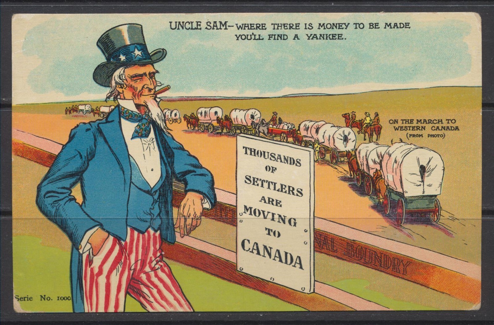 1909 Canada ~ Settlers Moving ~ Uncle Sam: Yankees Where There Is Money To Make