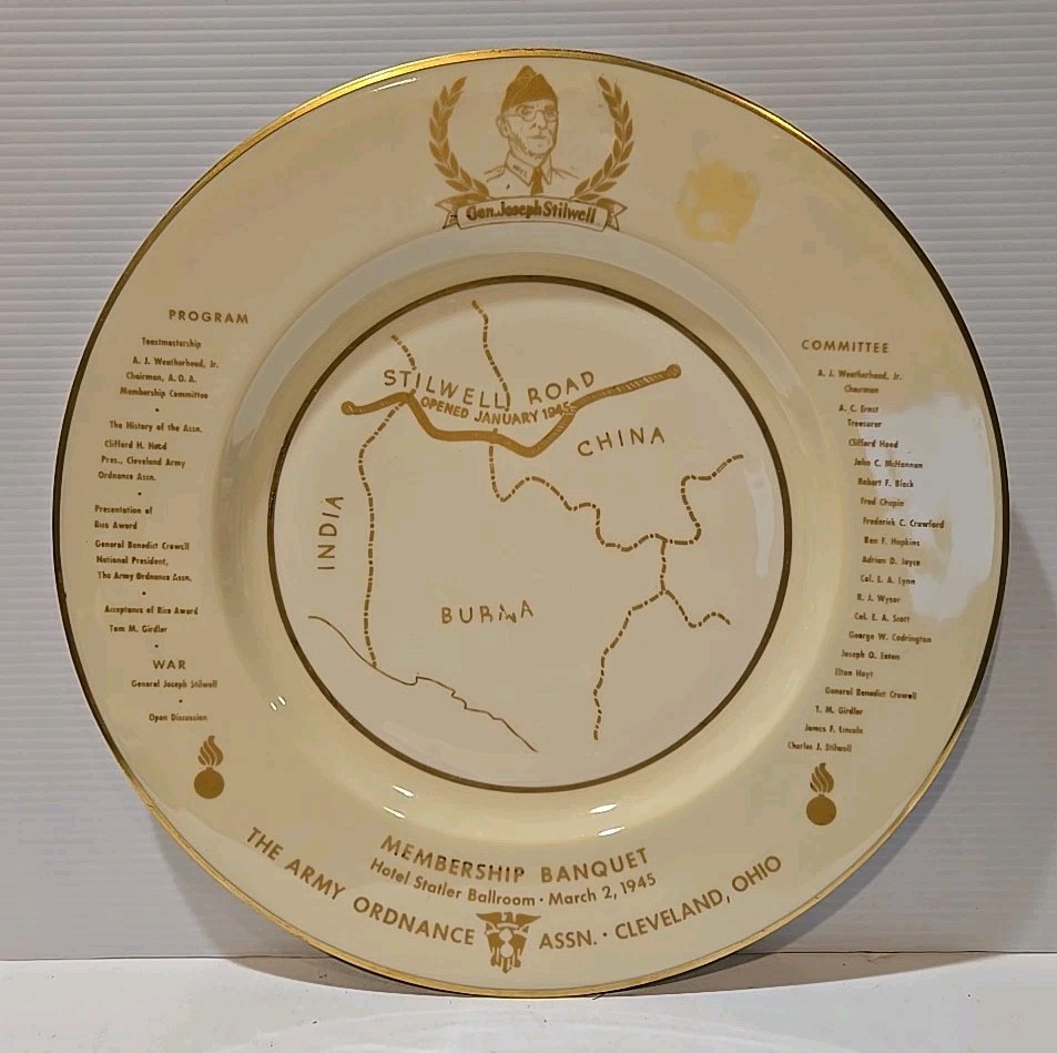 Vintage 1945 WWII Army Gen. Joseph Stilwell Member Burma Road Banquet Plate