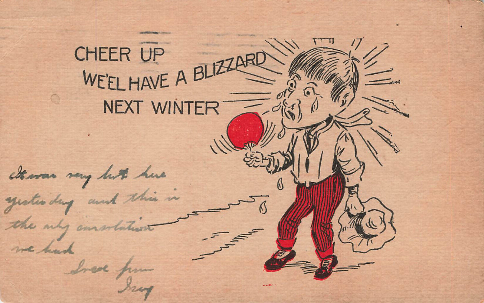 MAN FANS HIMSELF IN SUMMER HUMOR POSTCARD 1909 CHEER UP BLIZZARD NEXT WINTER