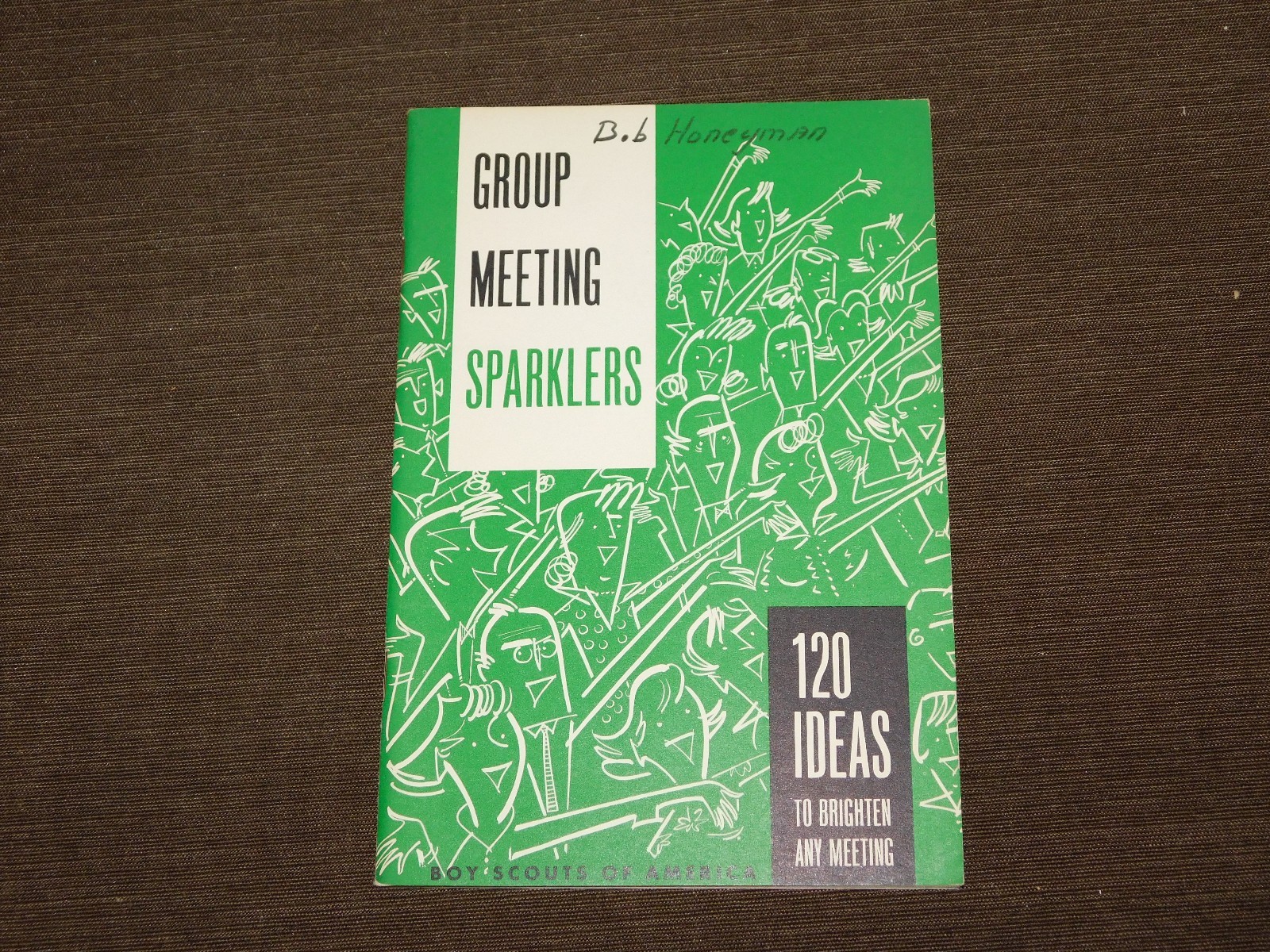 VINTAGE BSA BOY SCOUTS OF AMERICA 1965 GROUP MEETING SPARKLERS BOOK