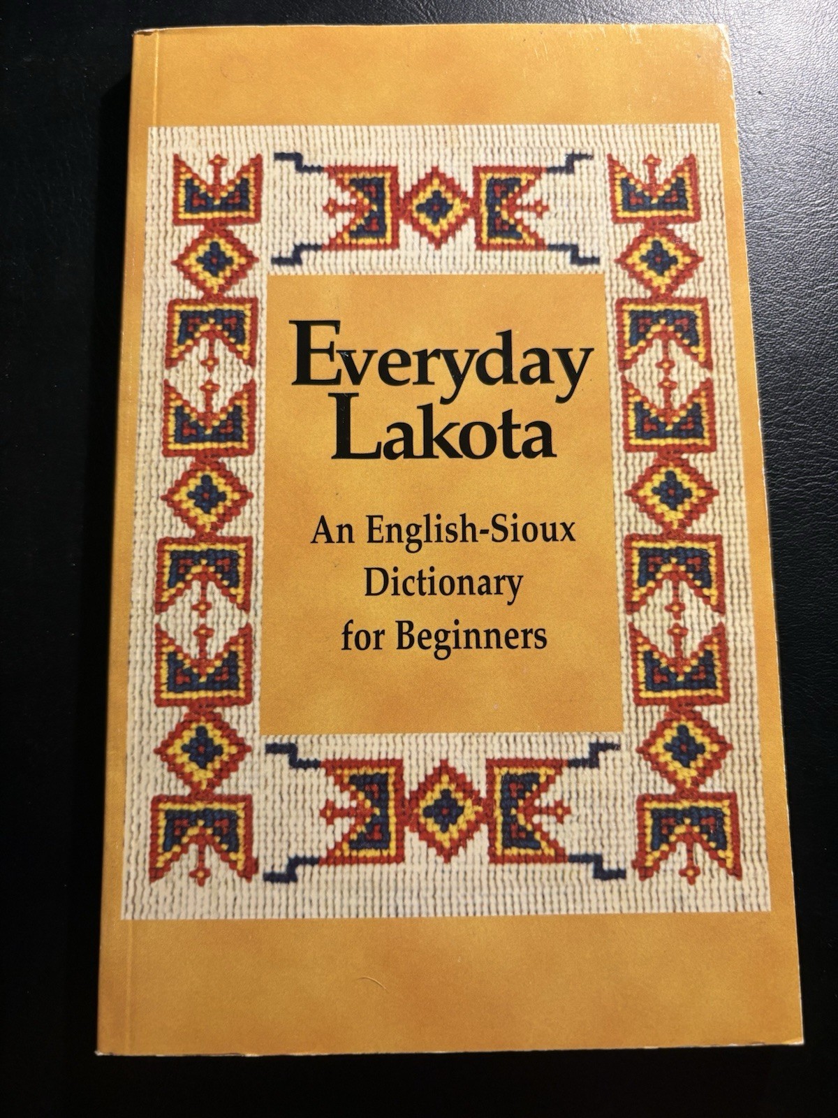 Everyday Lakota 1997 Joseph Karol Stephen Rozman English Sioux Dictionary PB