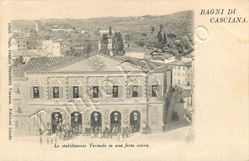 Postcard of Casciana Terme, spa in celebration - Pisa, 1901 Postcard of Casciana Terme, spa in celebration - Pisa, 1901