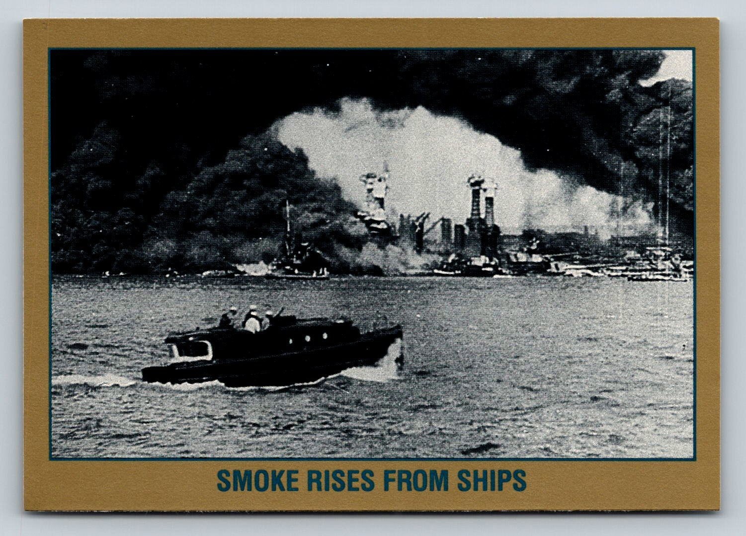 Pearl Harbor WWII Smoke Rises From Ships 1991 Topps Card #20 Pearl Harbor WWII Smoke Rises From Ships 1991 Topps Card #20