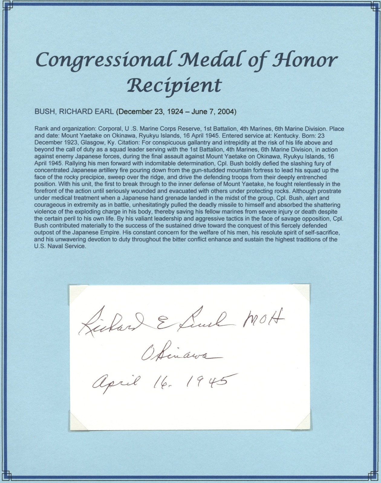 Richard Earl Bush d2004 signed autograph 3x5 cut USA Marine WWII MOH Recipient Richard Earl Bush d2004 signed autograph 3x5 cut USA Marine WWII MOH Recipient