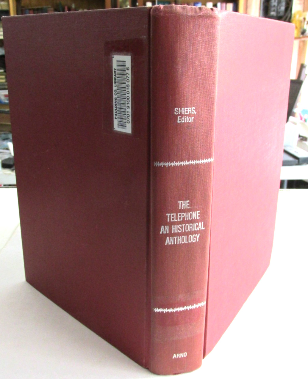 THE TELEPHONE An Historical Anthology By George Shiers, Telephones History Book THE TELEPHONE An Historical Anthology By George Shiers, Telephones History Book