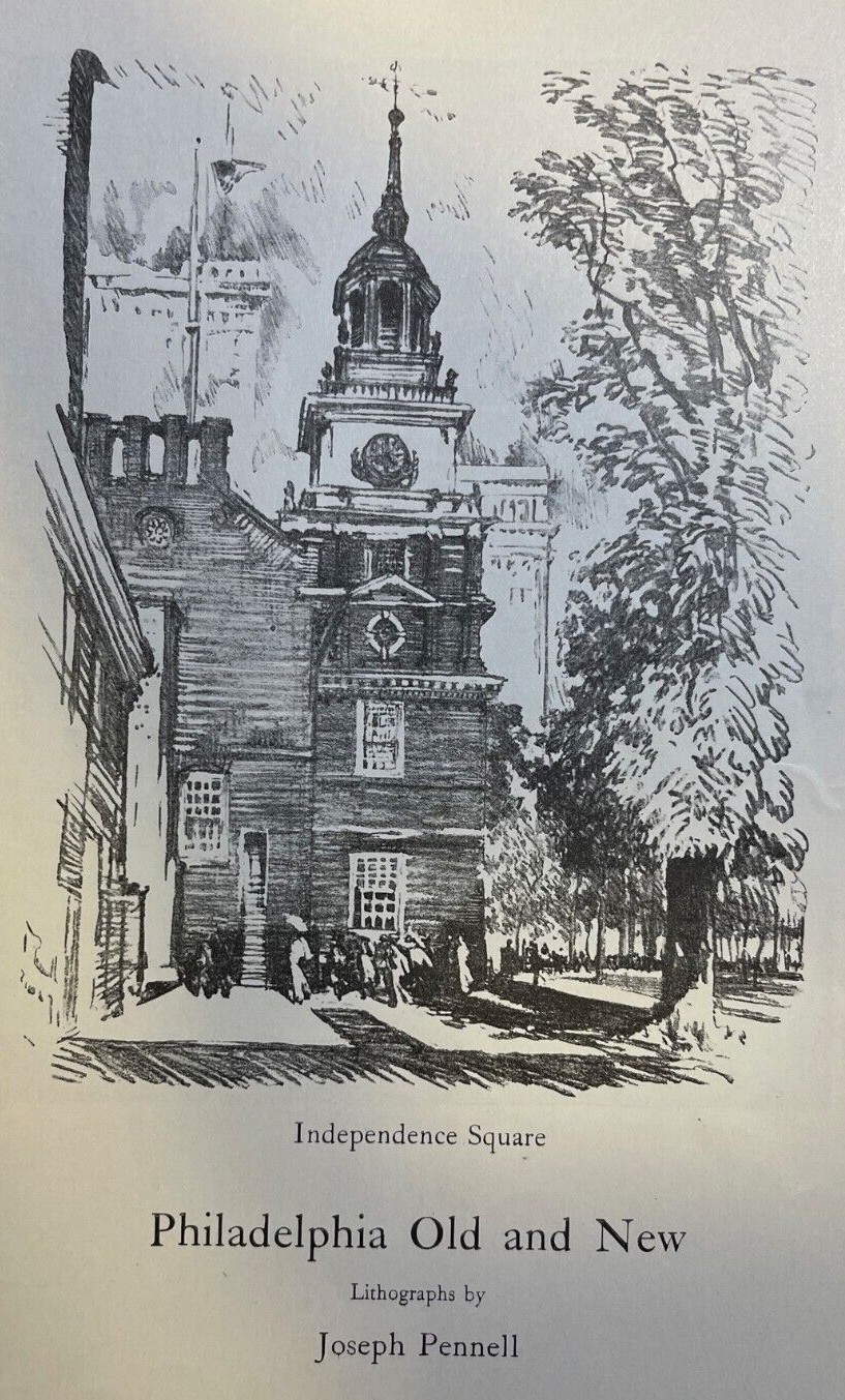 1916 Joseph Pennell Illustrations of Philadelphia Pennsylvania Old and New
