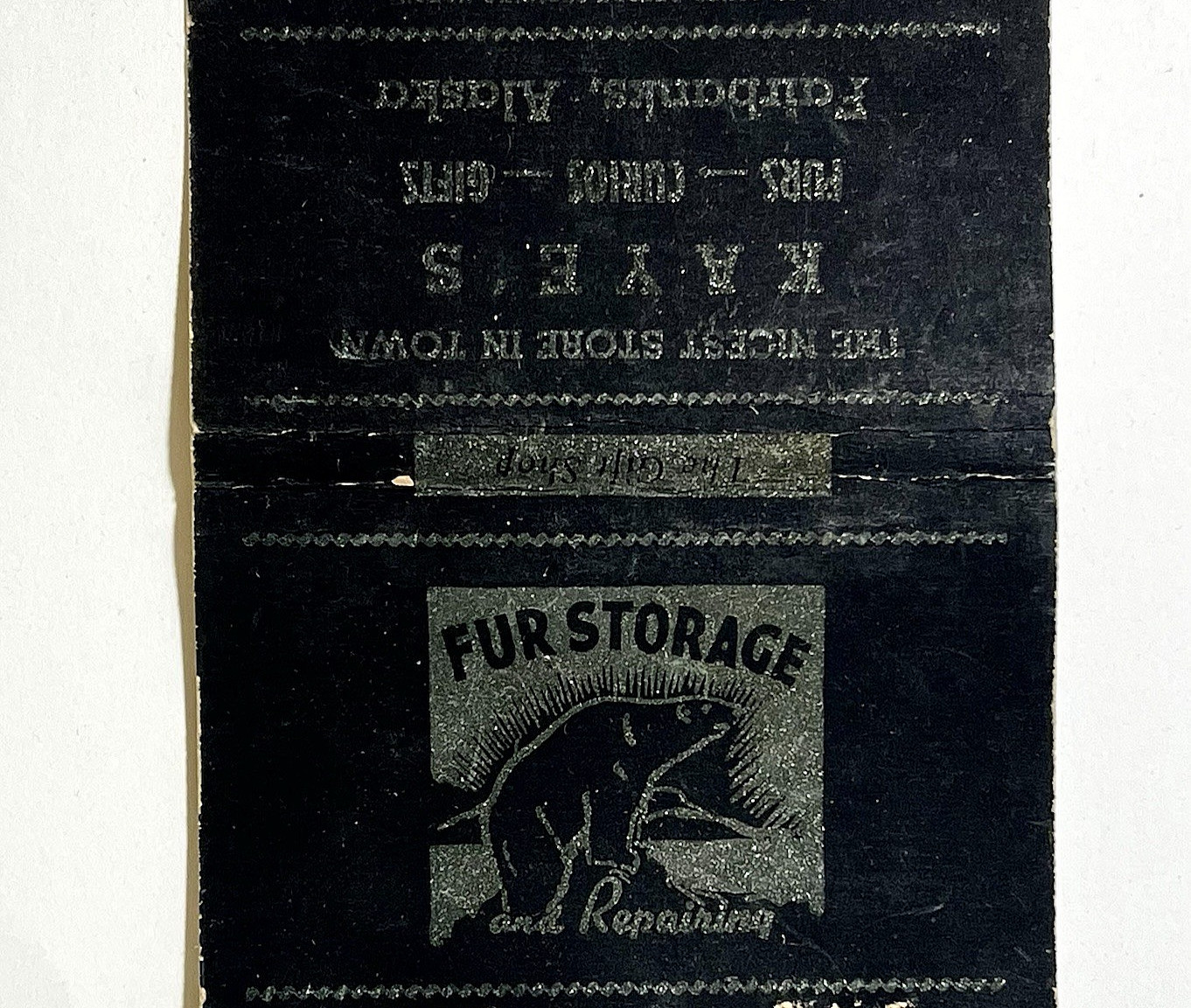 RARE FAIRBANKS, AK 1940'S- KAYE'S FURS, CURIOS, GIFTS- POLAR BEAR ALASKA RARE FAIRBANKS, AK 1940'S- KAYE'S FURS, CURIOS, GIFTS- POLAR BEAR ALASKA