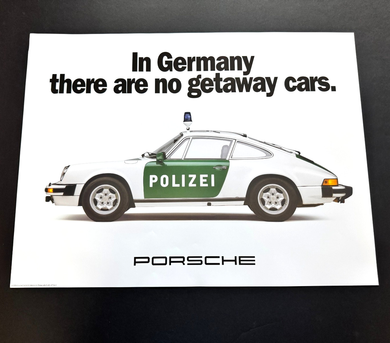 Porsche 911 POLIZEI (Poliice) Showroom Poster / There are no getaway cars Porsche 911 POLIZEI (Poliice) Showroom Poster / There are no getaway cars