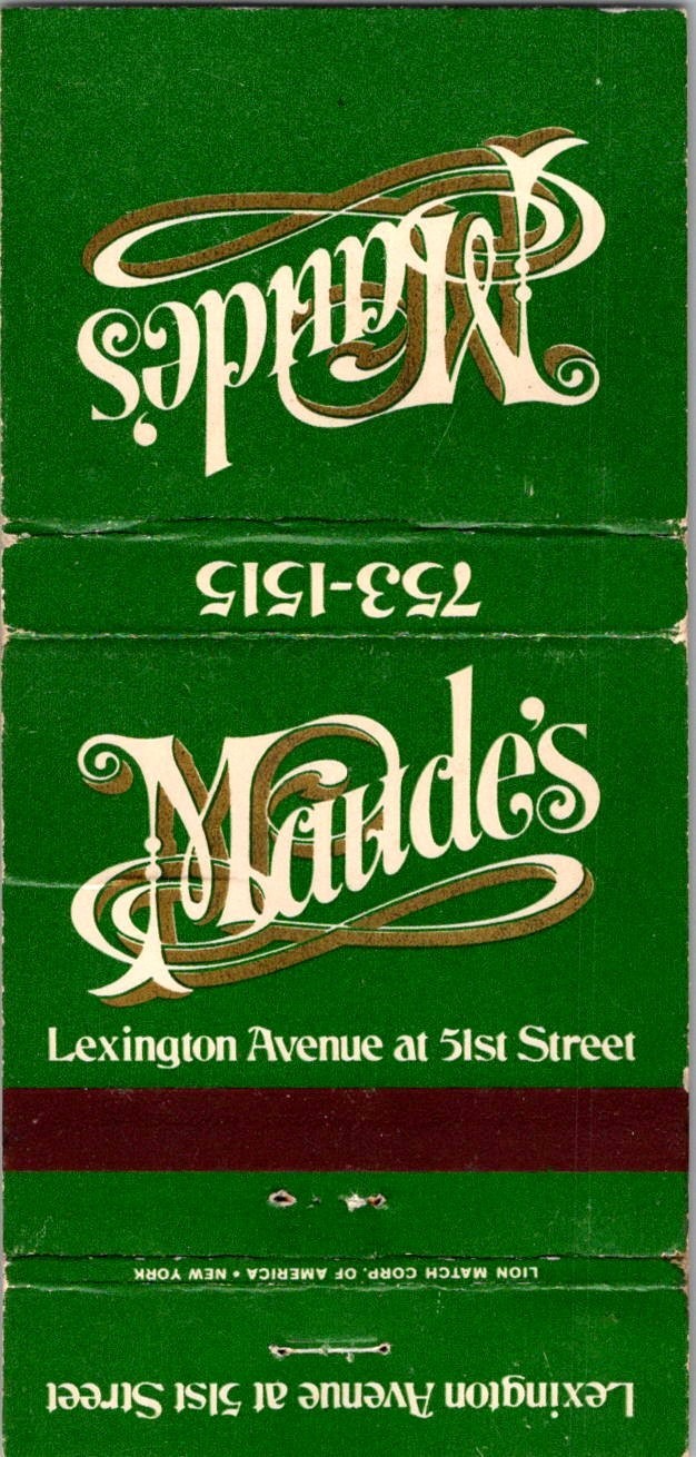 Maude\'s in New York NY Vintage Matchbook Cover TMM24-7