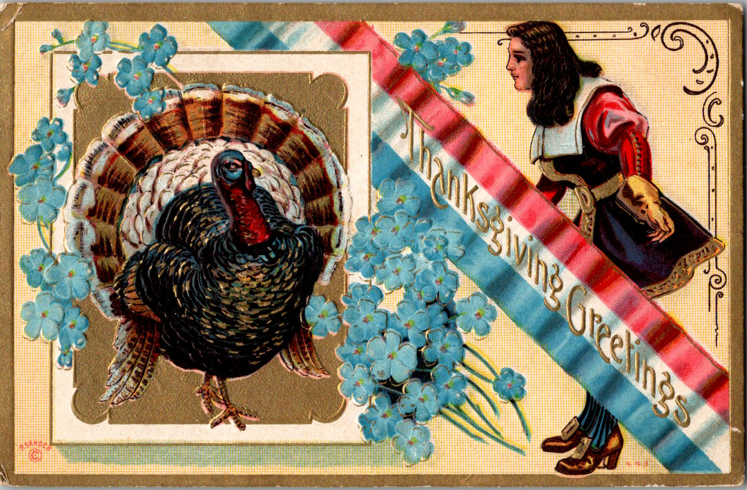 Antique Postcard ~ Thanksgiving Greetings ~ Turkey ~ P Sander 443 ~ Mailed 1910?
