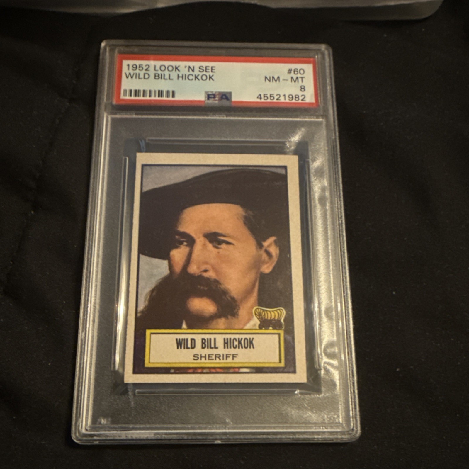 1952 Look 'n See Wild Bill Hickok #60 PSA 8 Non-Sport Trading Card