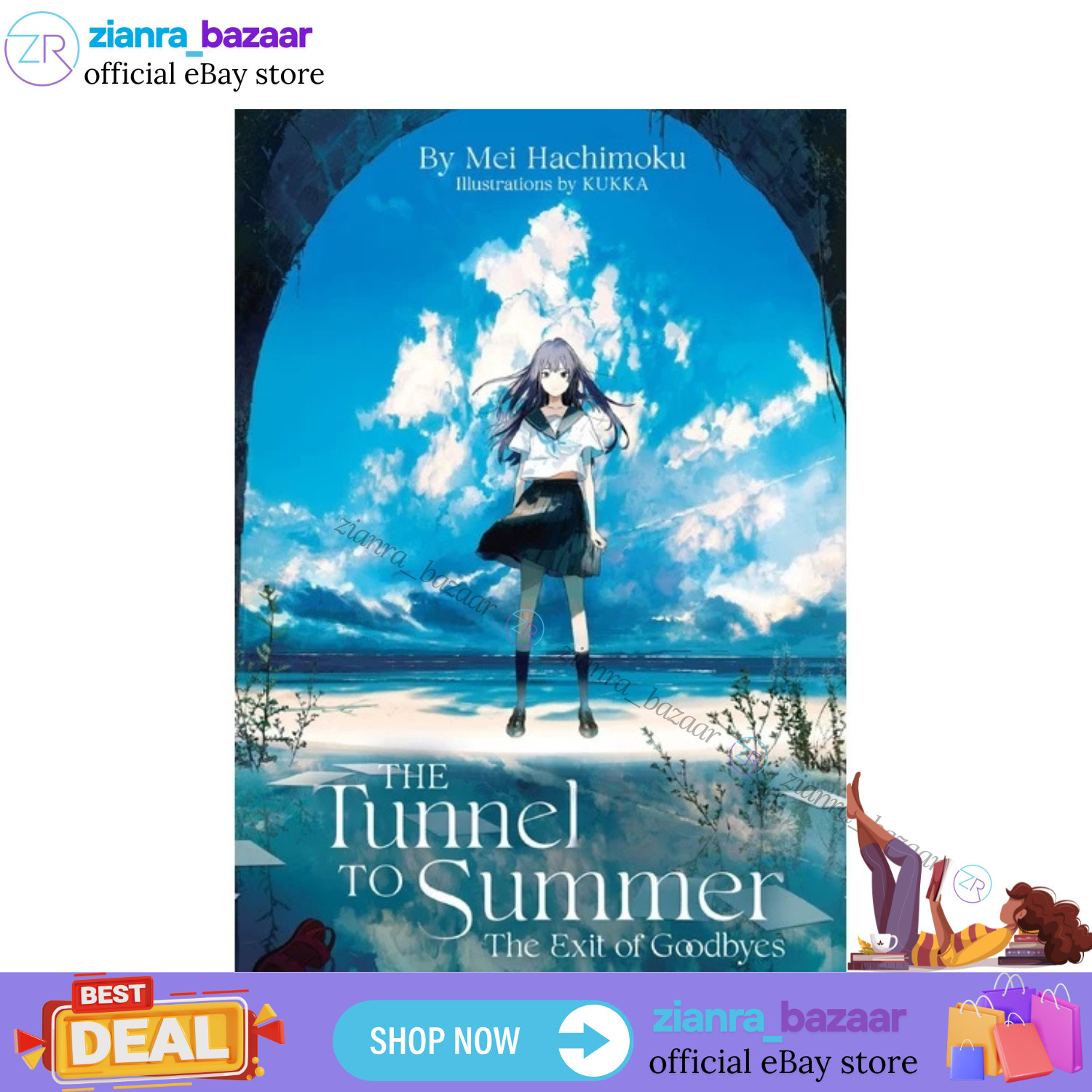 The Tunnel to Summer the Exit of Goodbyes by Mei Hachimoku (English) Light Novel