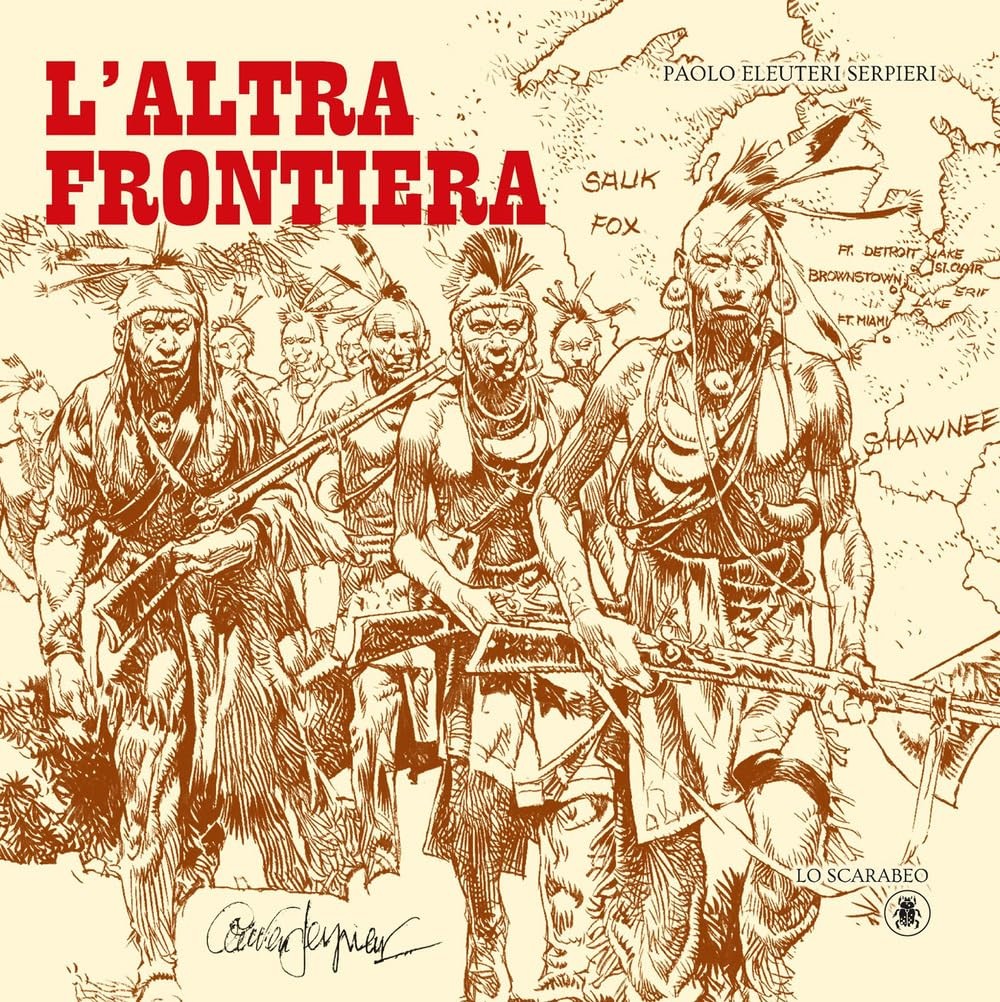 Paolo Eleuteri Serpieri L\'altra frontiera (Hardback) Paolo Eleuteri Serpieri L\'altra frontiera (Hardback)