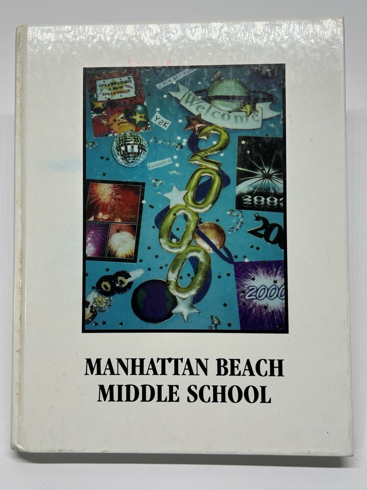 Manhattan Beach Middle School, California • 2000 • A New Beginning • Yearbook