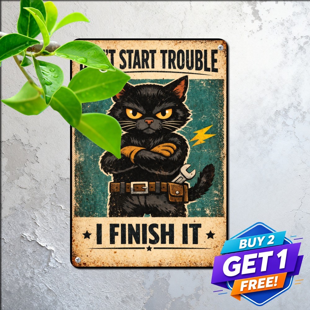 You Mess With The Meow You Get The Peow Sign Funny Cat Metal Tin Plaque 8x12