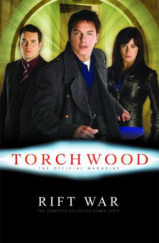 Torchwood Magazine Comic Strip Rift War Graphic Novel MINT