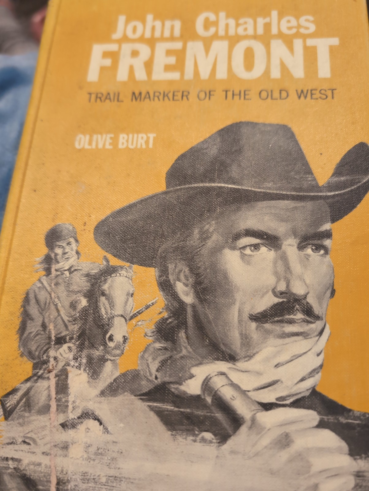 John Charles Fremont-Trail Marker Of The Old West By Olive Burt Library Ed. 1968